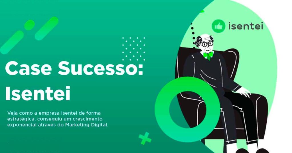 marketing-digital-isentei-case